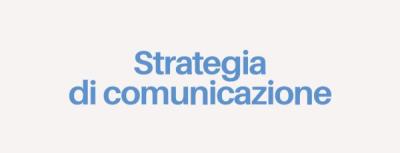 Sviluppo di una strategia per strutturare la vostra comunicazione