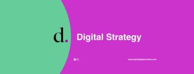 Digital strategy